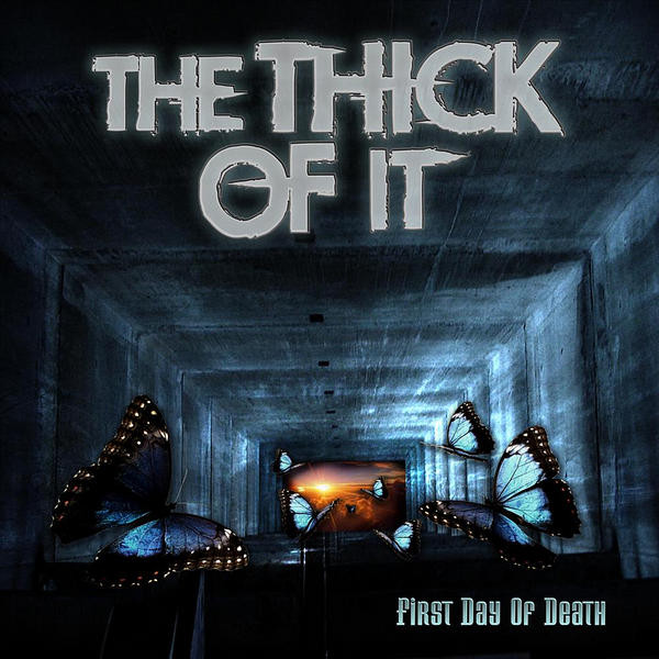 The Thick Of It - First Day Of Death